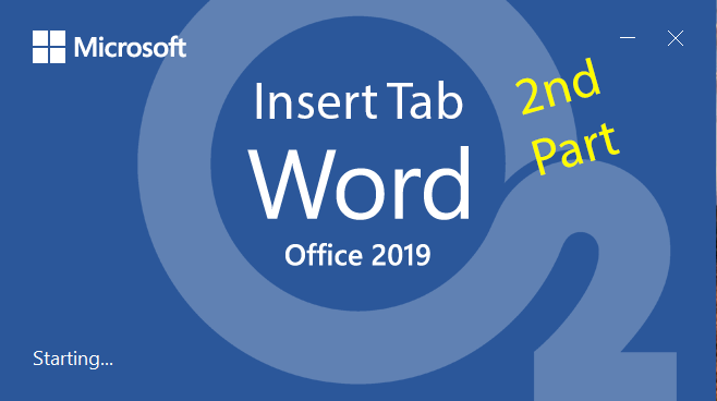 Insert Tab Of Word 2nd Part